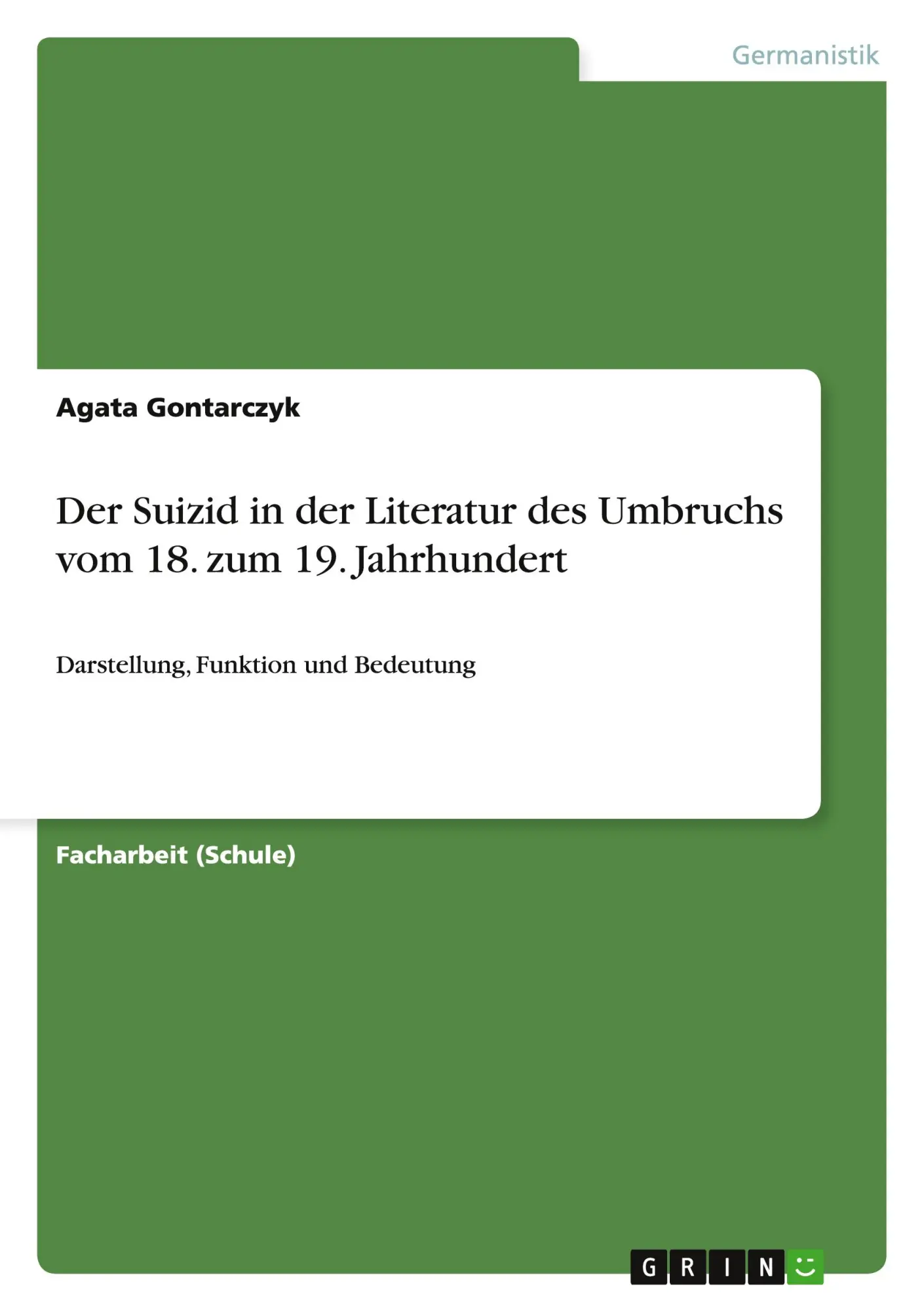 Cover: 9783656886457 | Der Suizid in der Literatur des Umbruchs vom 18. zum 19. Jahrhundert
