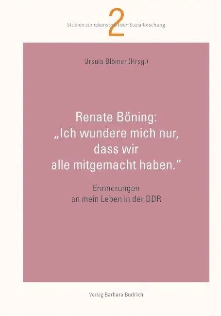 Cover: 9783847406457 | Ich wundere mich nur, dass wir alle mitgemacht haben. | Renate Böning