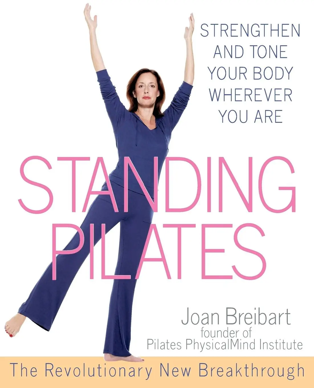 Cover: 9780471566557 | Standing Pilates | Strengthen and Tone Your Body Wherever You Are