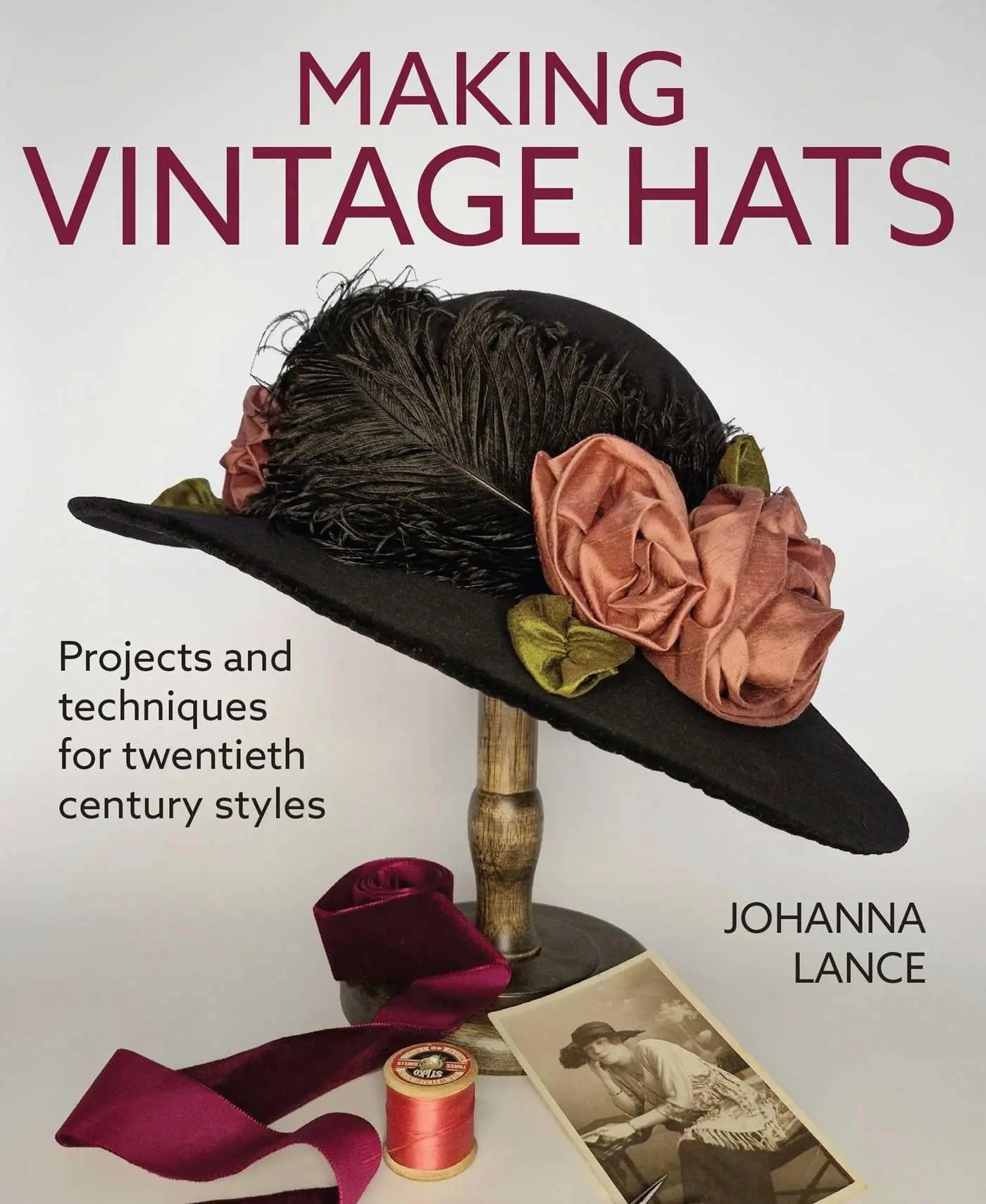 Cover: 9780719846557 | Making Vintage Hats | Johanna Lance | Taschenbuch | Englisch | 2026