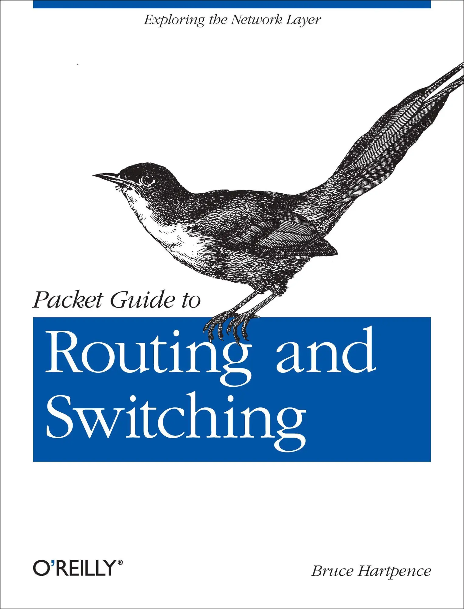 Cover: 9781449306557 | Packet Guide to Routing and Switching | Exploring the Network Layer