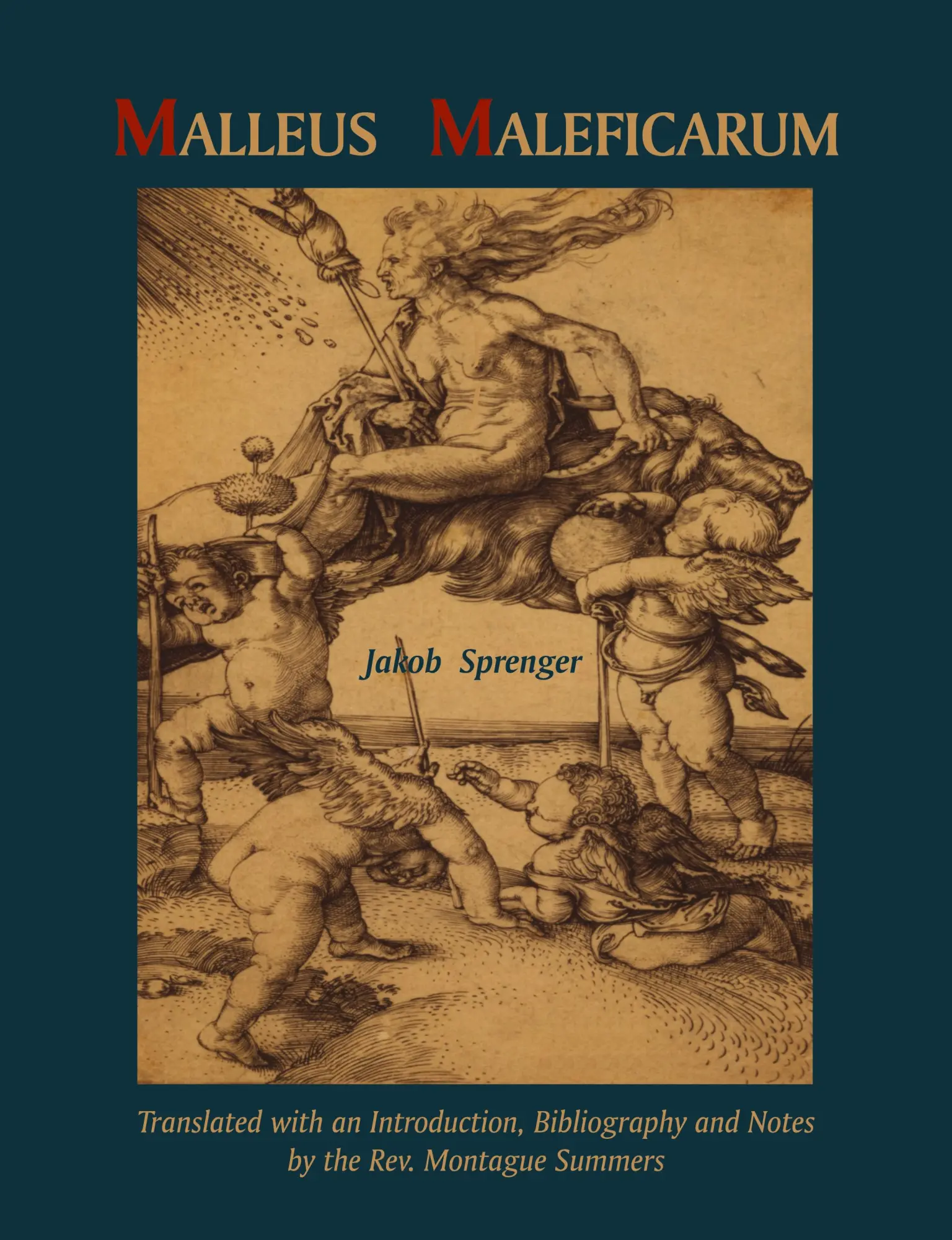 Cover: 9781891396557 | Malleus Maleficarum- Montague Summers Translation | Jakob Sprenger