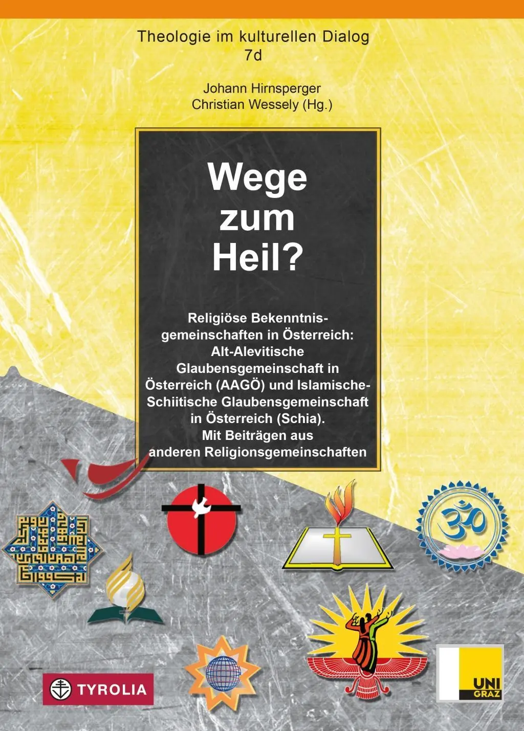 Cover: 9783702236557 | Wege zum Heil? | Johann Hirnsperger | Buch | 224 S. | Deutsch | 2018