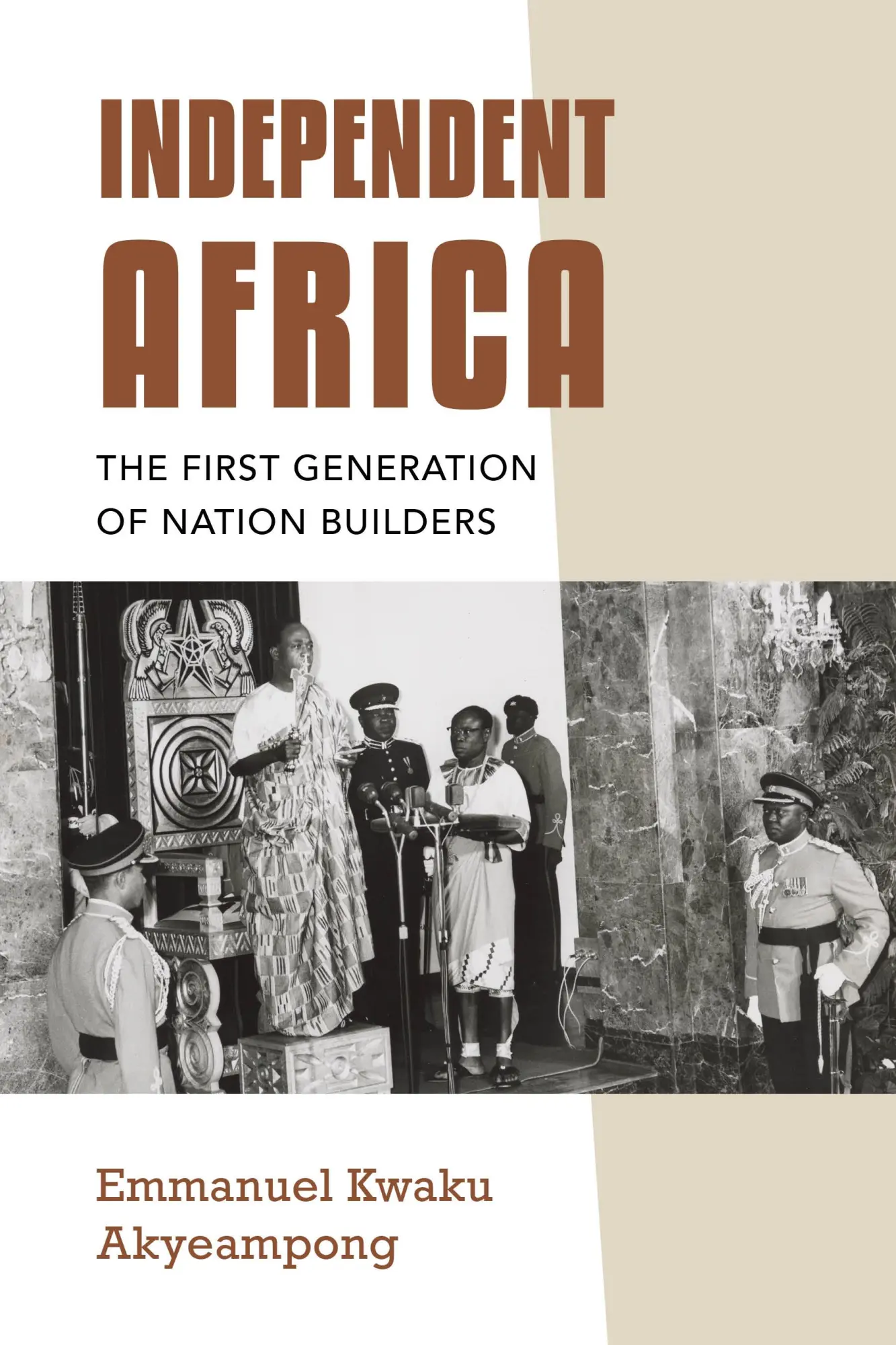 Cover: 9780253066657 | Independent Africa: The First Generation of Nation Builders | Buch