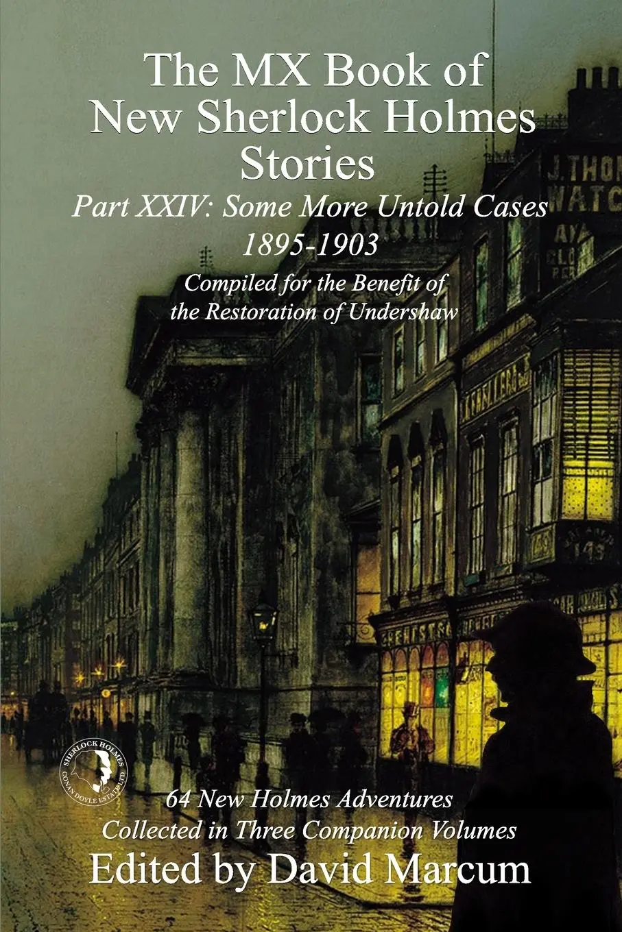 Cover: 9781787056657 | The MX Book of New Sherlock Holmes Stories Some More Untold Cases...