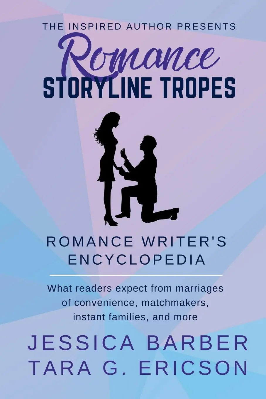 Cover: 9781949896657 | Romance Storyline Tropes | Tara G. Ericson (u. a.) | Taschenbuch