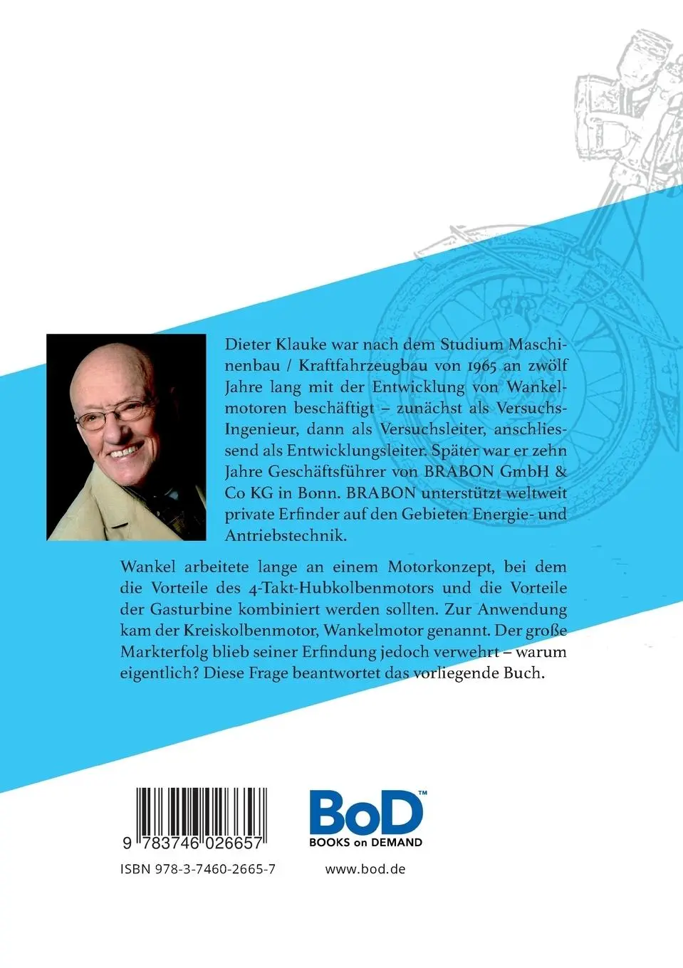 Rückseite: 9783746026657 | Der Wankelmotor - da war doch mal was? | Dieter Klauke | Taschenbuch