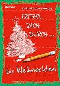 Cover: 9783865066657 | Kritzel dich durch ... bis Weihnachten | Karin Ackermann-Stoletzky