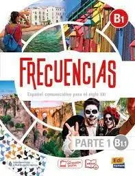 Cover: 9788491796657 | Frecuencias B1 : Part 1 : B1.1 Student Book | Frecuencias Equipo