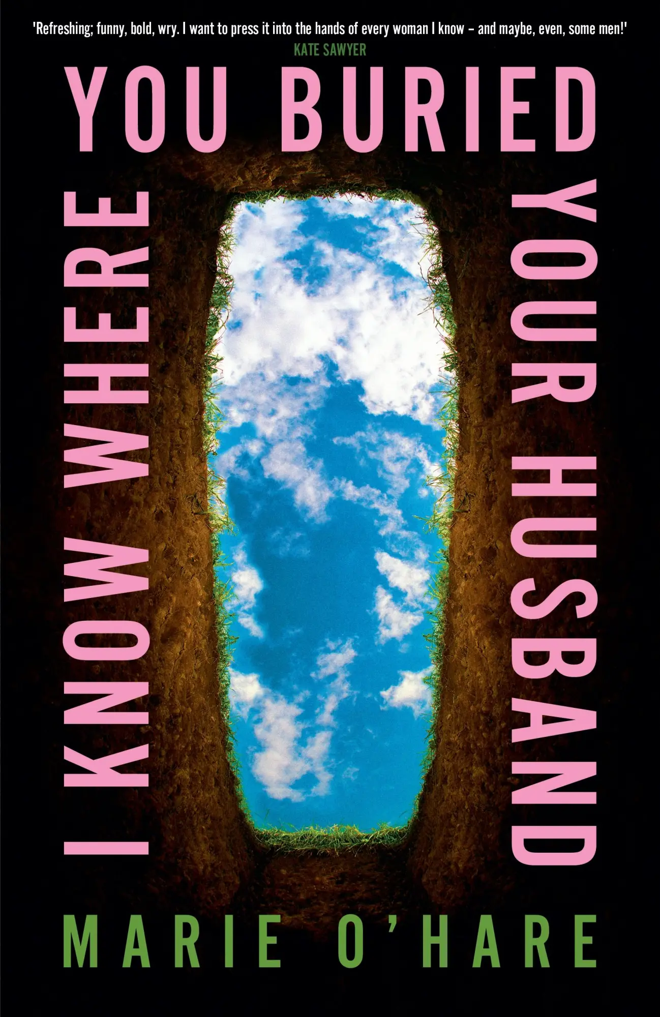Cover: 9780857506757 | I Know Where You Buried Your Husband | Marie O'Hare | Taschenbuch