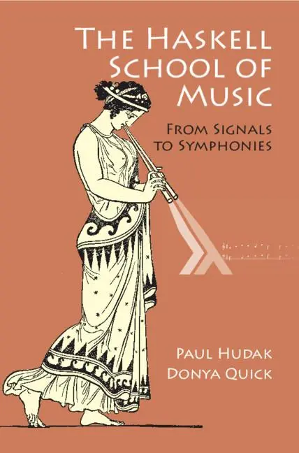 Cover: 9781108416757 | The Haskell School of Music | Paul Hudak (u. a.) | Buch | Gebunden Cover: 9781108416757 | The Haskell School of Music | Paul Hudak (u. a.) | Buch | Gebunden
