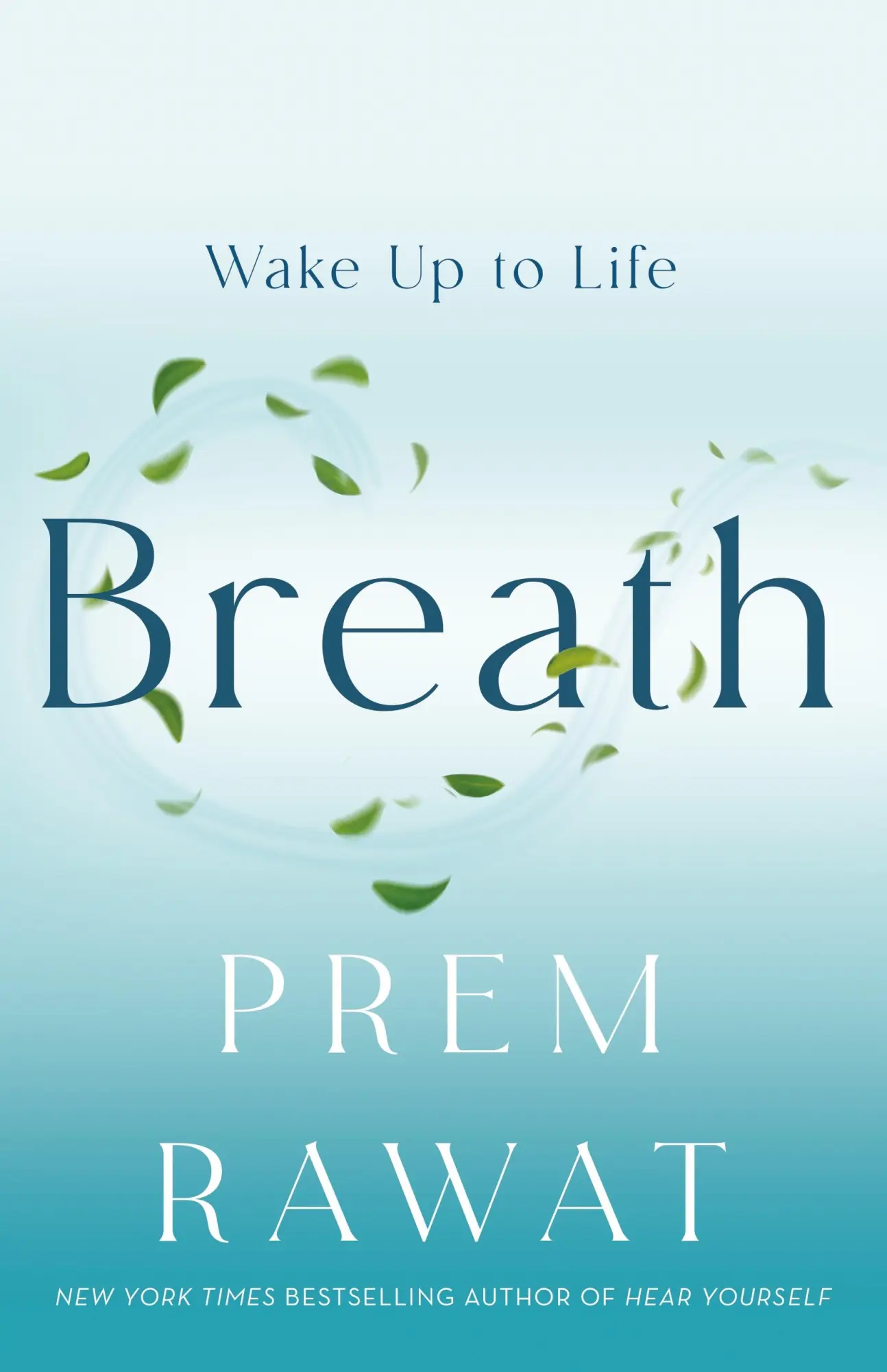 Cover: 9781250366757 | Breath | Wake Up to Life | Prem Rawat | Buch | Englisch | 2025