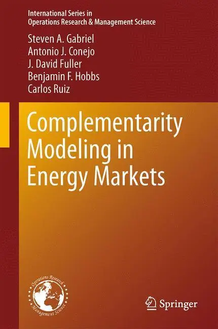 Bild: 9781489986757 | Complementarity Modeling in Energy Markets | Steven A. Gabriel (u. a.)