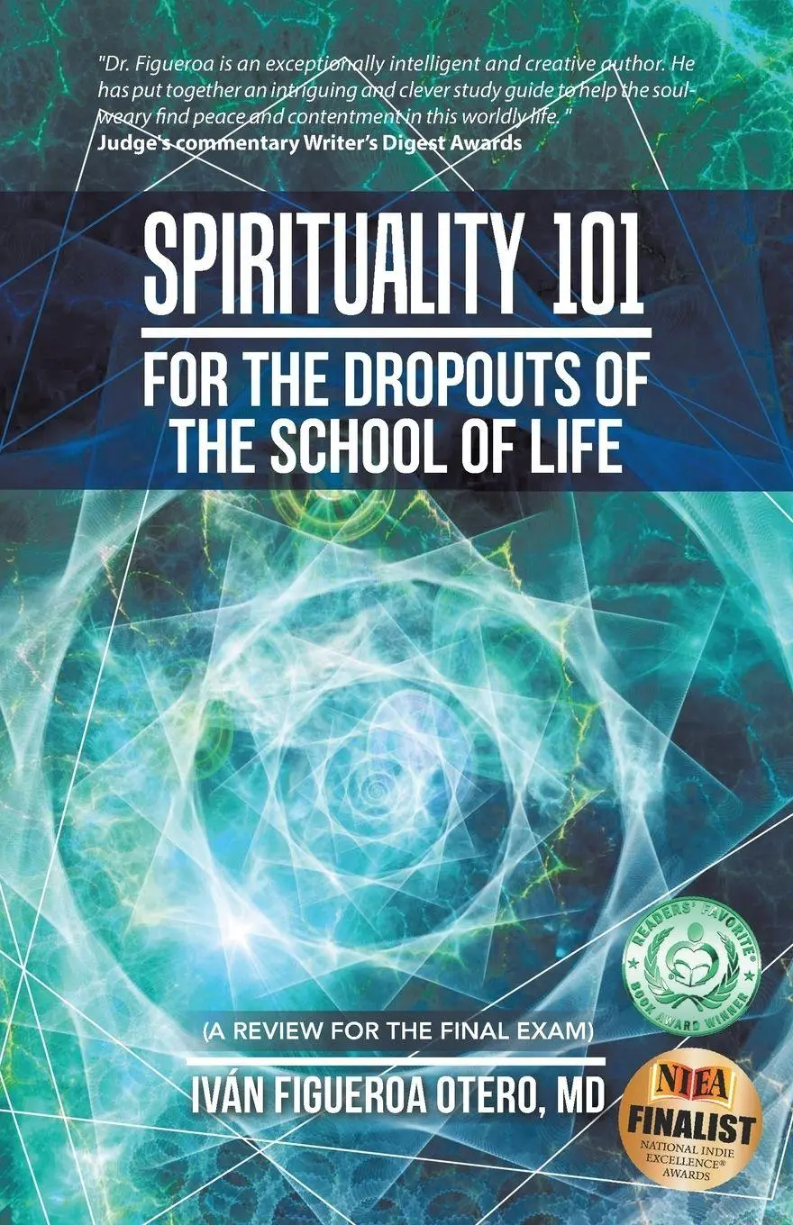 Cover: 9781504346757 | Spirituality 101 for the Dropouts of the School of Life | Otero | Buch