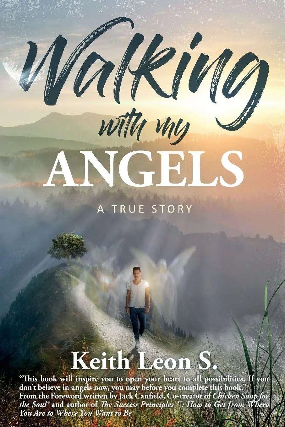 Cover: 9781945446757 | Walking With My Angels | A True Story | Keith Leon S. | Taschenbuch