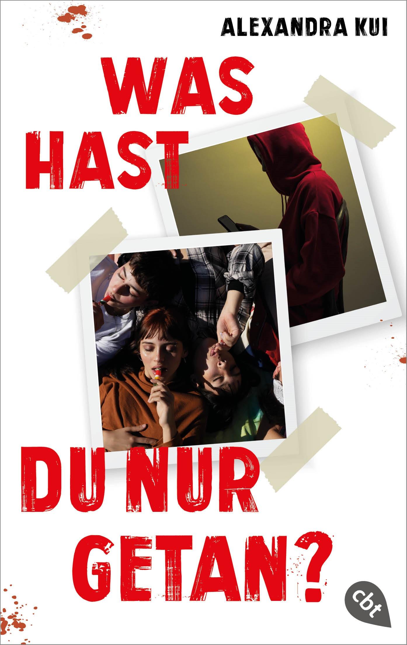 Cover: 9783570316757 | Was hast du nur getan? | Ein packender Schulthriller | Alexandra Kui