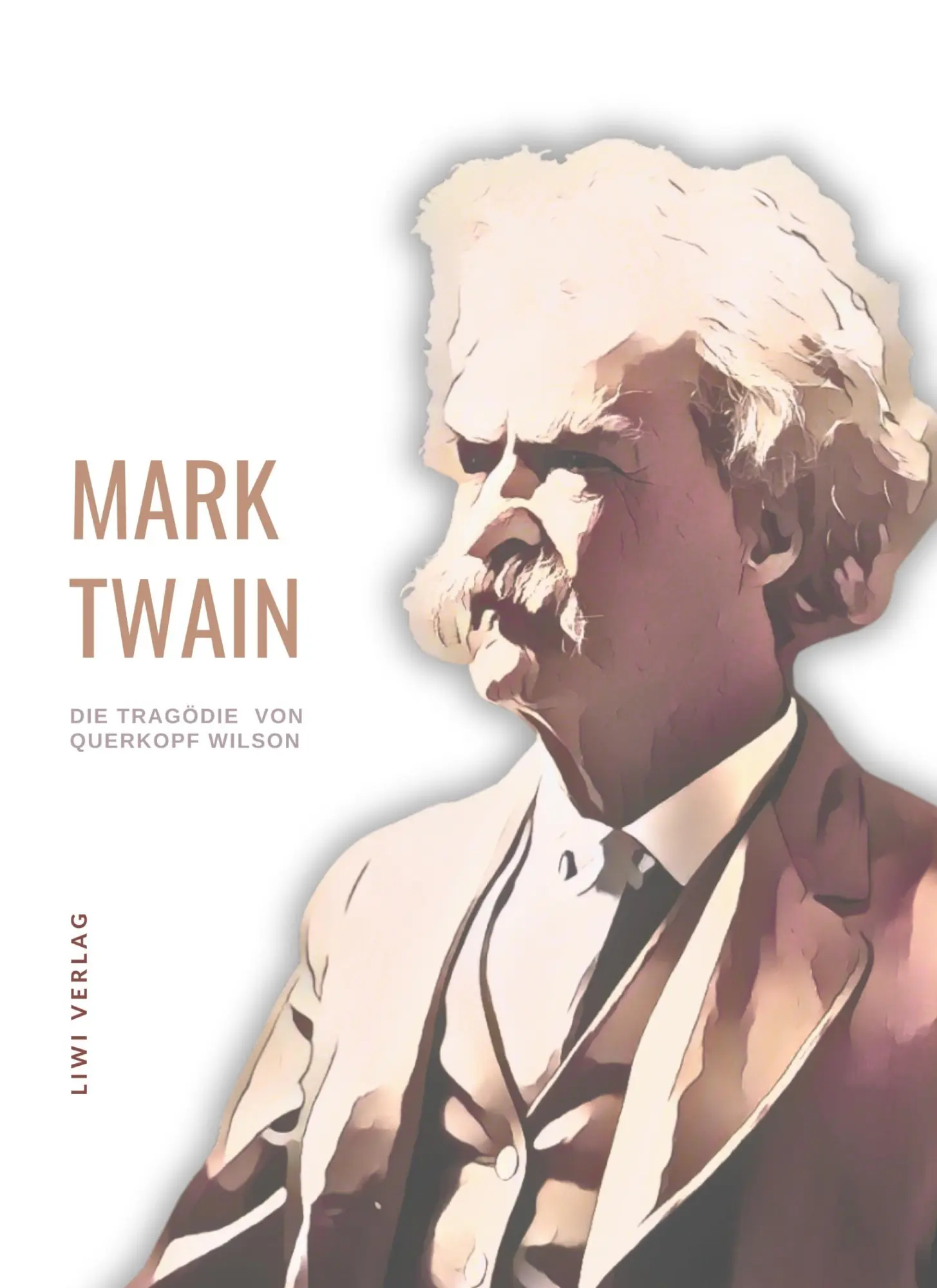 Cover: 9783965426757 | Mark Twain: Die Tragödie von Querkopf Wilson. Neuausgabe | Mark Twain