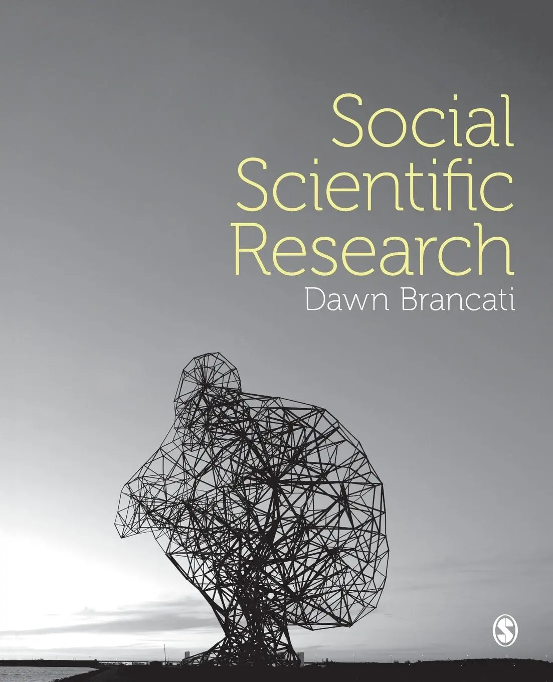 Cover: 9781526426857 | Social Scientific Research | Dawn Brancati | Taschenbuch | Englisch
