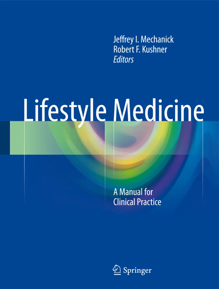 Cover: 9783319246857 | Lifestyle Medicine | A Manual for Clinical Practice | Kushner (u. a.)