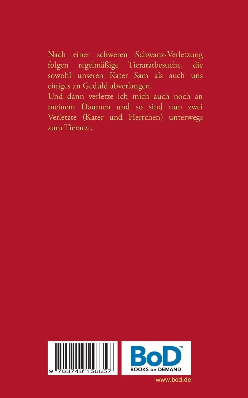 Rückseite: 9783748156857 | Kater Sam und die Schwanzverletzung | Ralf Husmann | Taschenbuch