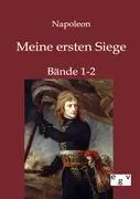 Cover: 9783863826857 | Meine ersten Siege | Bände 1-2 | Napoleon | Taschenbuch | Paperback