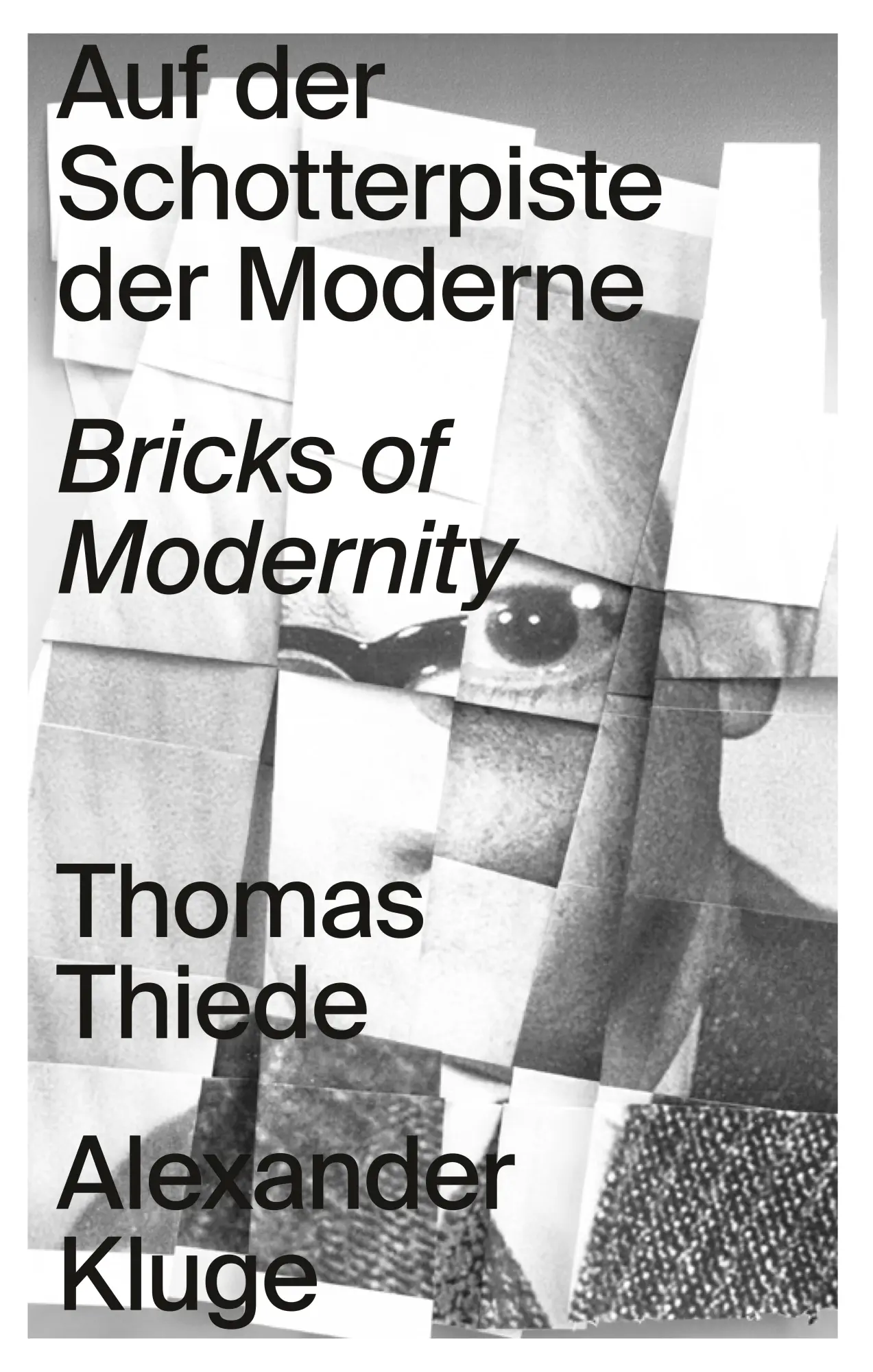 Cover: 9783954766857 | Auf der Schotterpiste der Moderne | Thomas Thiede / Alexander Kluge