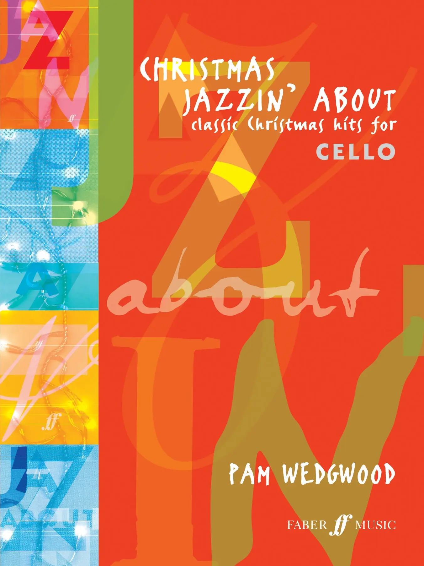 Cover: 9780571516957 | Christmas Jazzin' About | Pam Wedgwood | Taschenbuch | Buch | Englisch