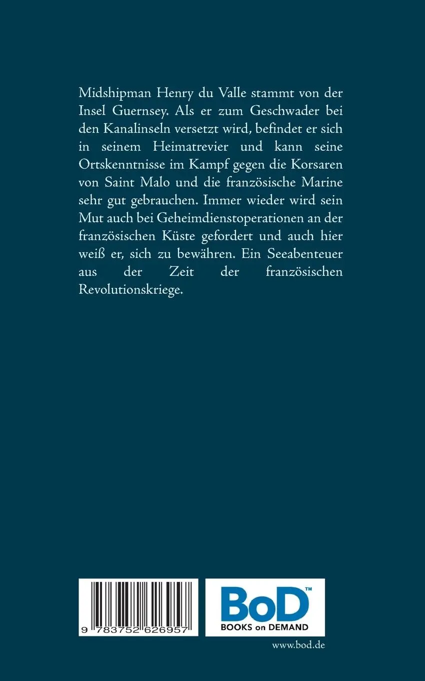 Rückseite: 9783752626957 | Korsaren und Spione | Ein Henry du Valle Roman | Mirco Graetz | Buch