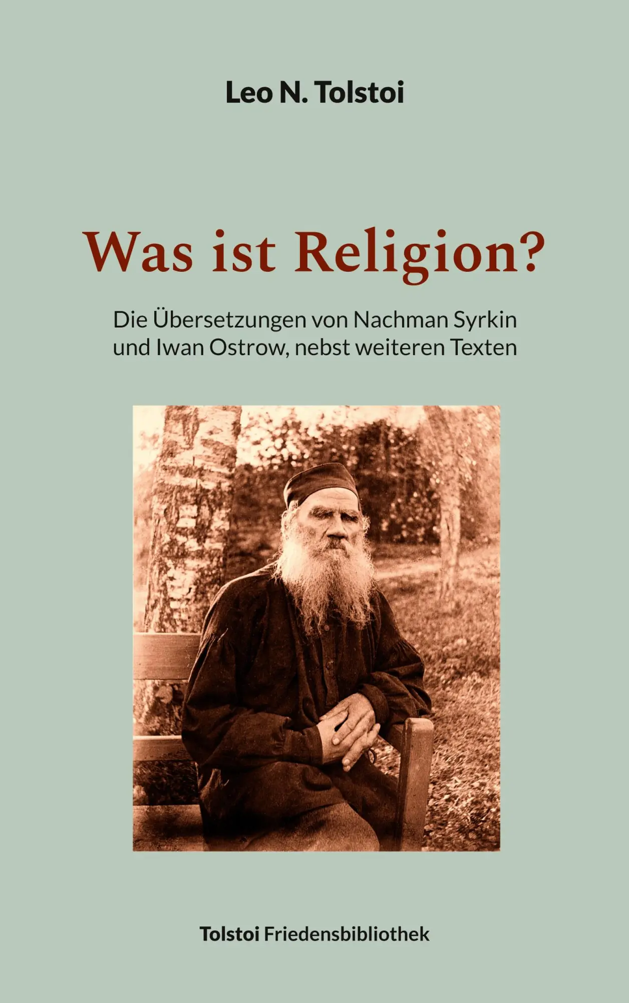 Cover: 9783757816957 | Was ist Religion? | Leo N. Tolstoi | Taschenbuch | 176 S. | Deutsch