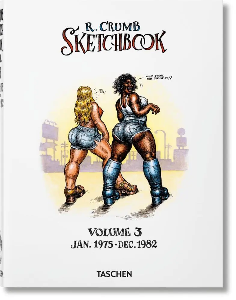 Cover: 9783836566957 | Robert Crumb. Sketchbook Vol. 3. 1975-1982. Vol.3 | Dian Hanson | Buch