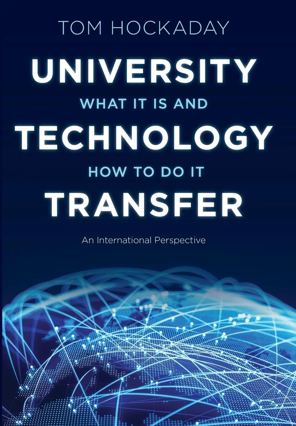 Cover: 9781421437057 | University Technology Transfer | What It Is and How to Do It | Buch