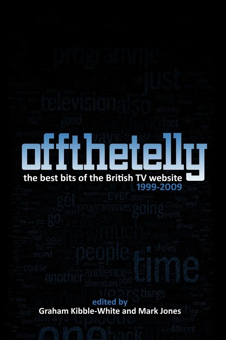 Cover: 9781447727057 | Off The Telly | The Best Bits of the British TV Website 1999-2009