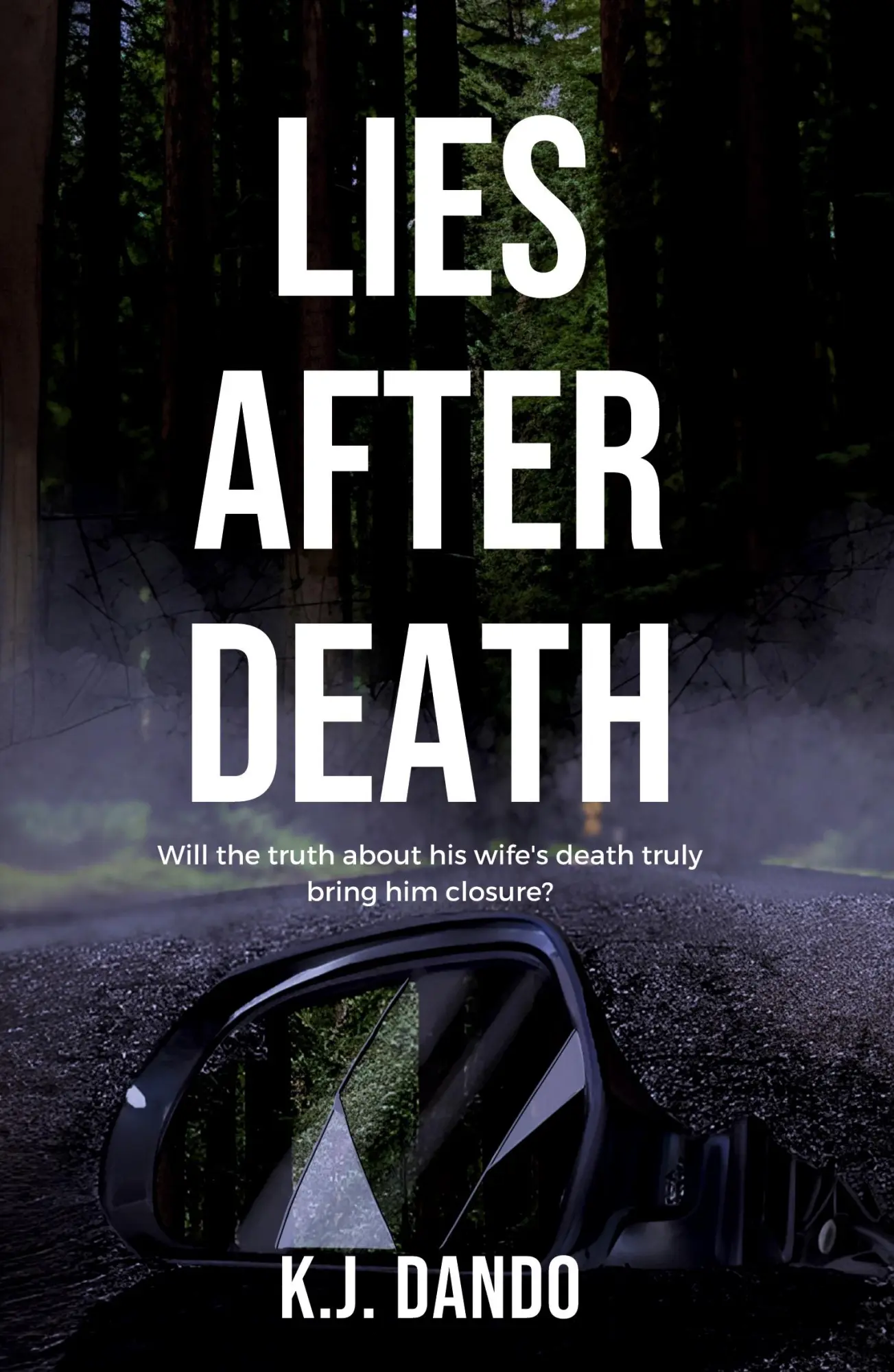 Cover: 9781915307057 | Lies After Death | K. J. Dando | Taschenbuch | Englisch | 2023