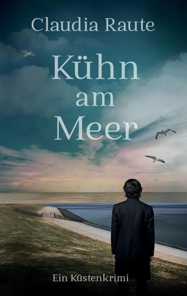 Cover: 9783384547057 | Kühn am Meer | Ein etwas anderer Nordsee-Krimi | Claudia Raute | Buch