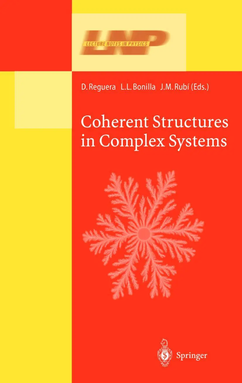 Cover: 9783540417057 | Coherent Structures in Complex Systems | D. Reguera (u. a.) | Buch