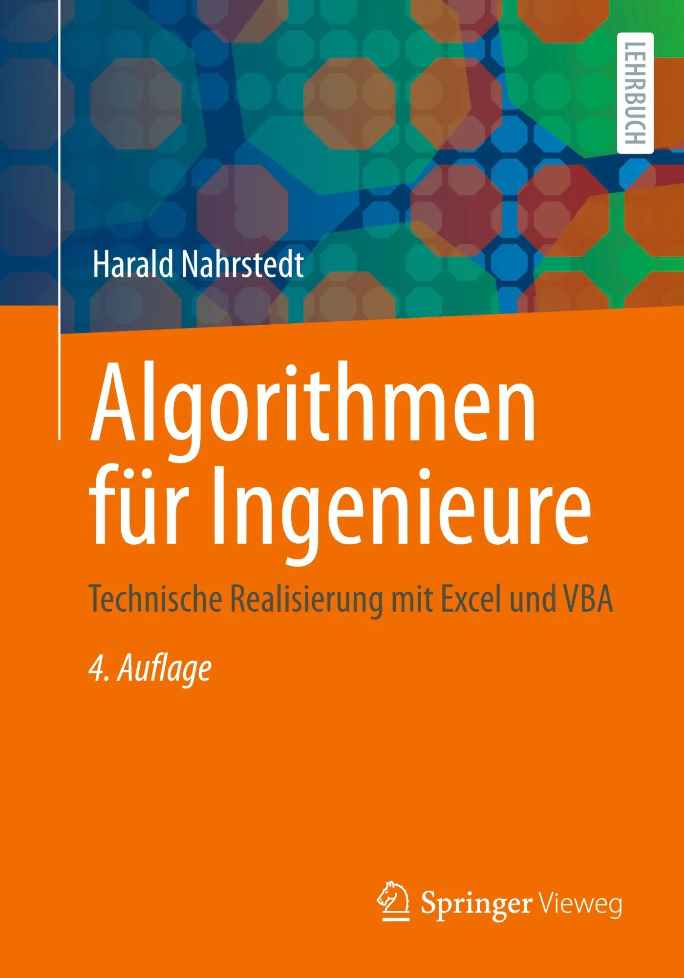 Cover: 9783658497057 | Algorithmen für Ingenieure | Technische Realisierung mit Excel und VBA
