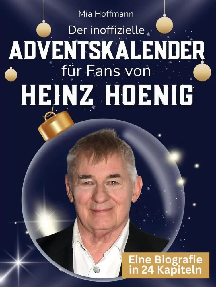 Cover: 9783695337057 | Der inoffizielle Adventskalender für Fans von Heinz Hoenig | Hoffmann
