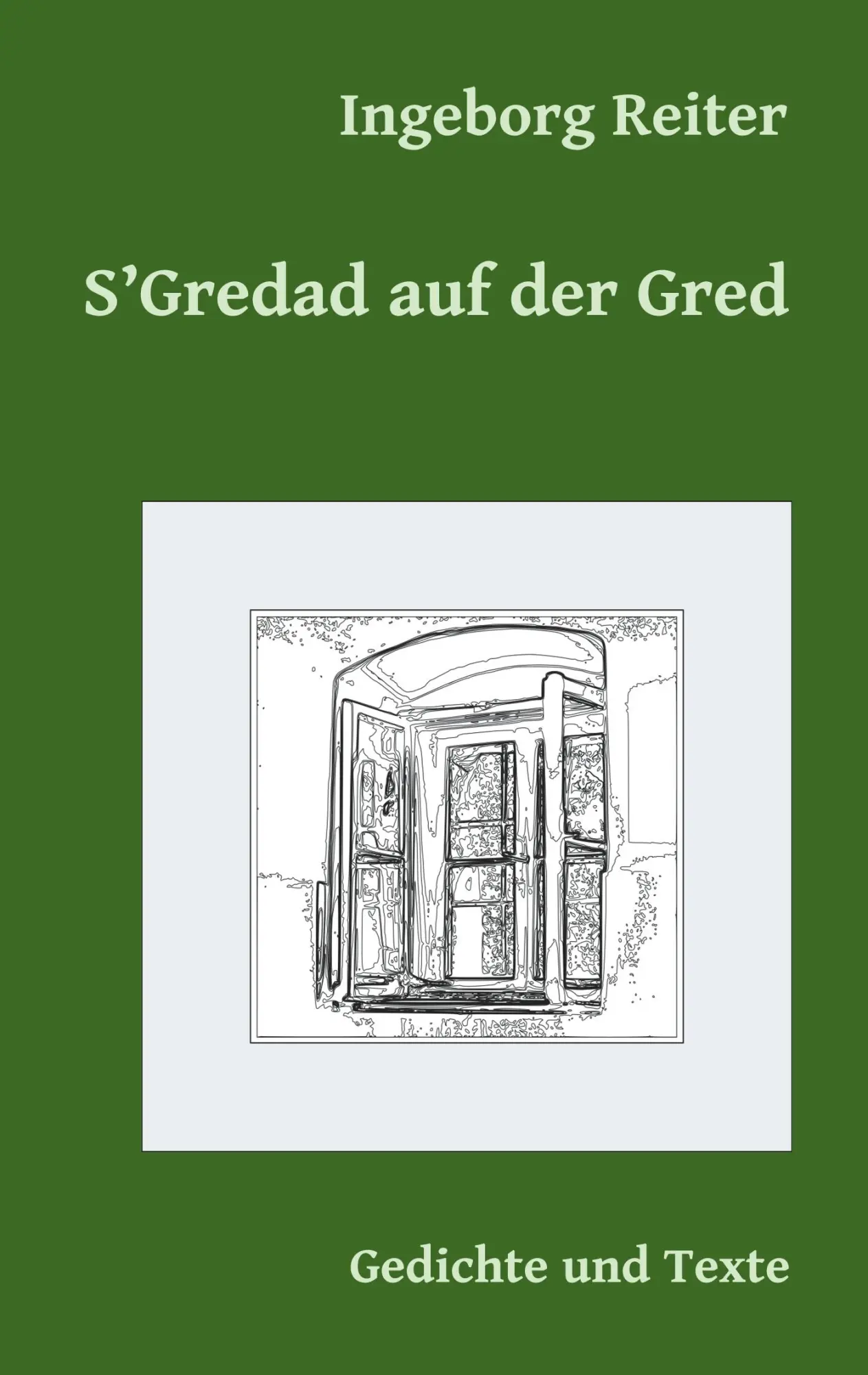 Cover: 9783749407057 | S'Gredad auf der Gred | Ingeborg Reiter | Taschenbuch | 84 S. | 2019