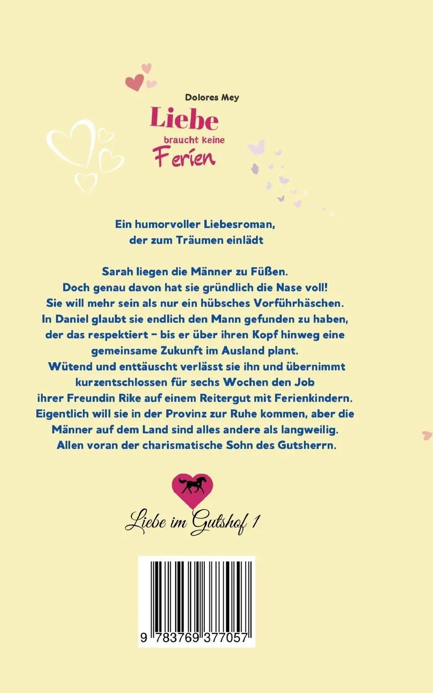 Rückseite: 9783769377057 | Liebesferien auf dem Gutshof | Dolores Mey | Taschenbuch | 412 S.