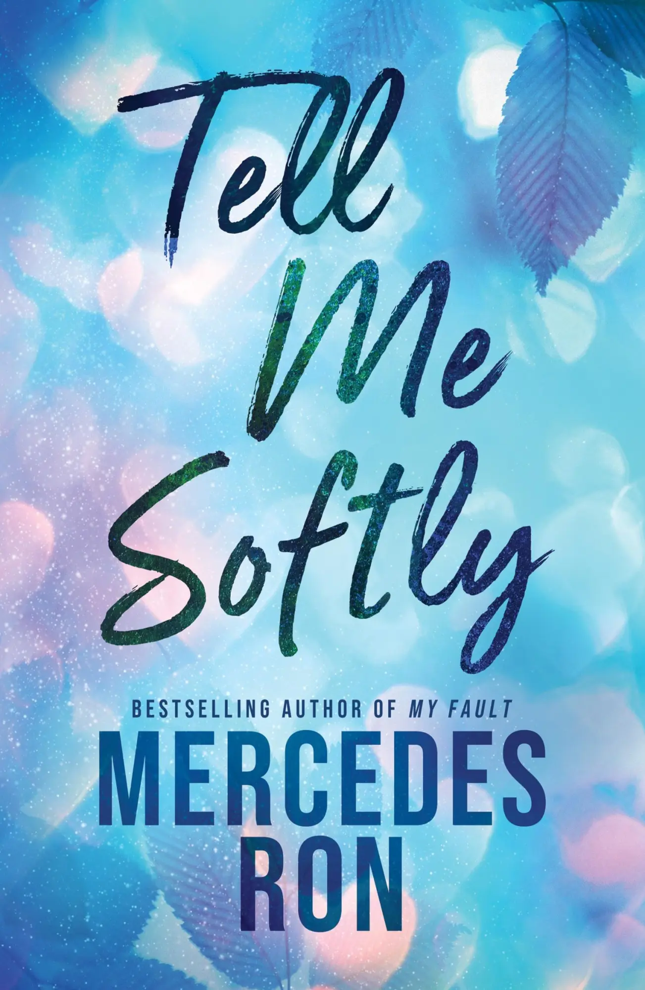 Cover: 9781464237157 | Tell Me Softly | Mercedes Ron | Taschenbuch | Tell Me | Englisch