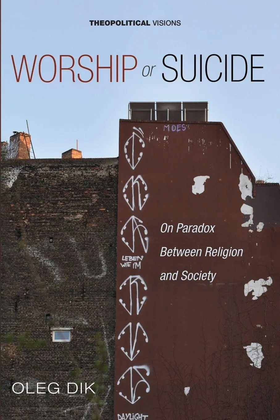 Cover: 9781666747157 | Worship or Suicide | Oleg Dik | Taschenbuch | Englisch | 2025