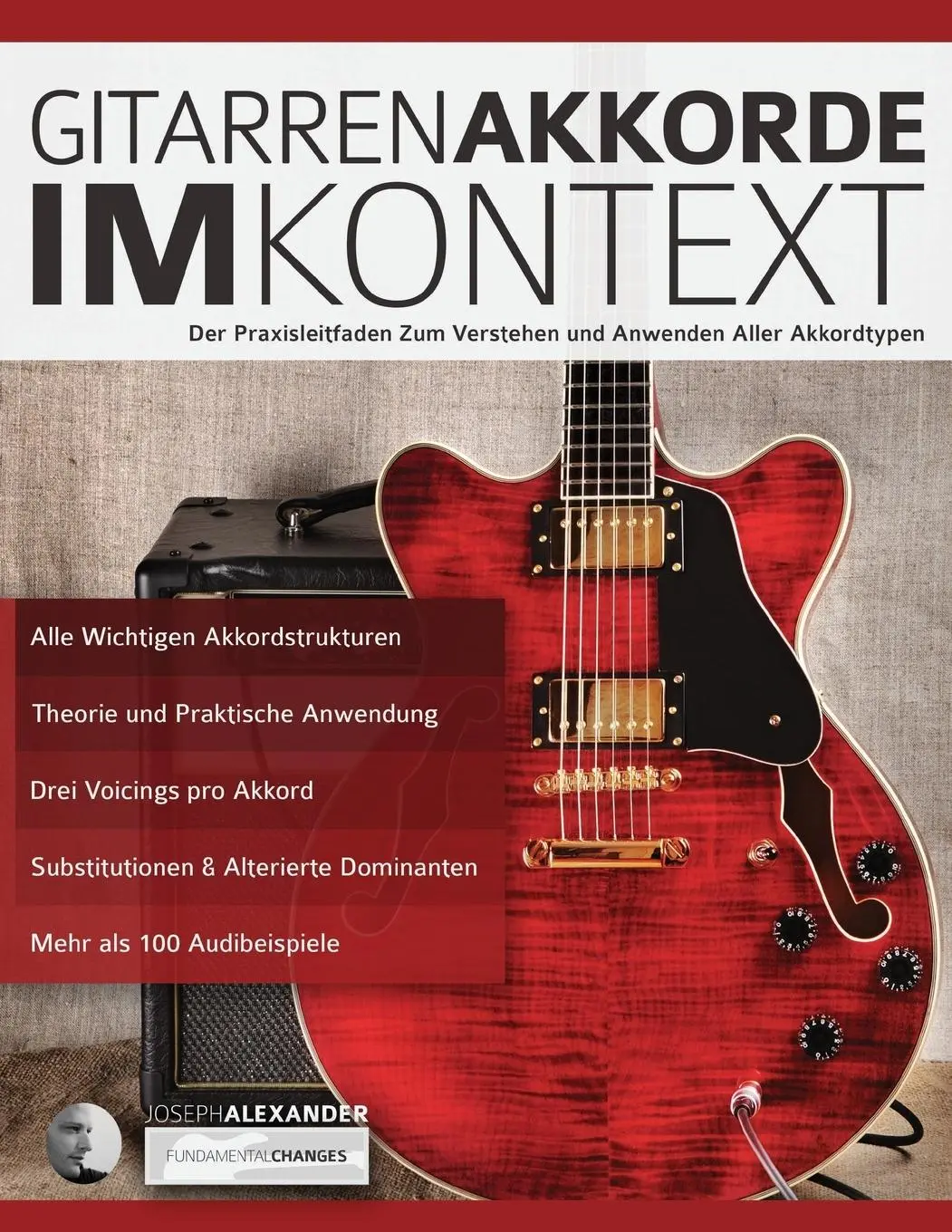 Cover: 9781911267157 | Gitarrenakkorde im Kontext | Joseph Alexander | Taschenbuch | Deutsch