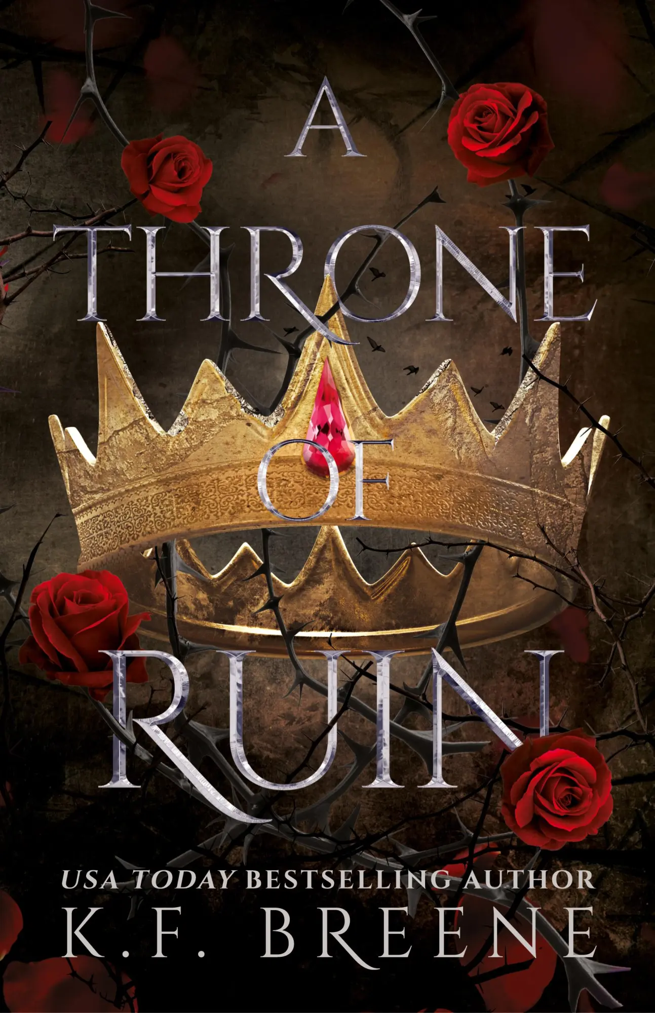 Cover: 9781955757157 | A Throne of Ruin | K F Breene | Buch | Gebunden | Englisch | 2021