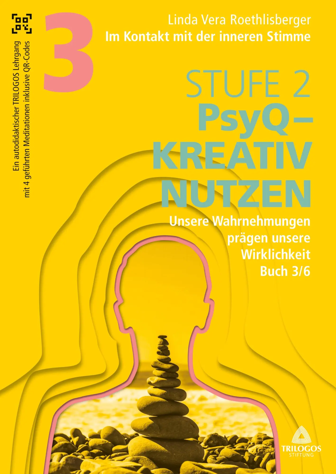 Cover: 9783384467157 | Im Kontakt mit der inneren Stimme Stufe 2 | Linda Vera Roethlisberger