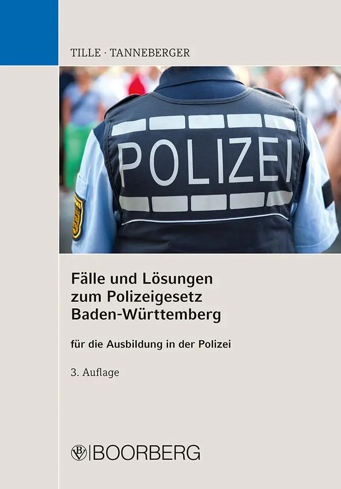 Cover: 9783415077157 | Fälle und Lösungen zum Polizeigesetz Baden-Württemberg | Tille (u. a.)