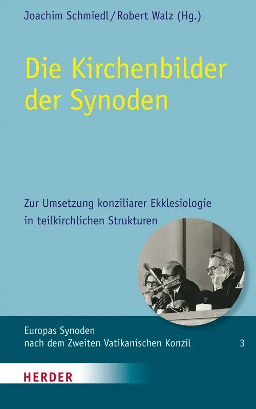 Cover: 9783451307157 | Die Kirchenbilder der Synoden | Robert Walz (u. a.) | Buch | 320 S.
