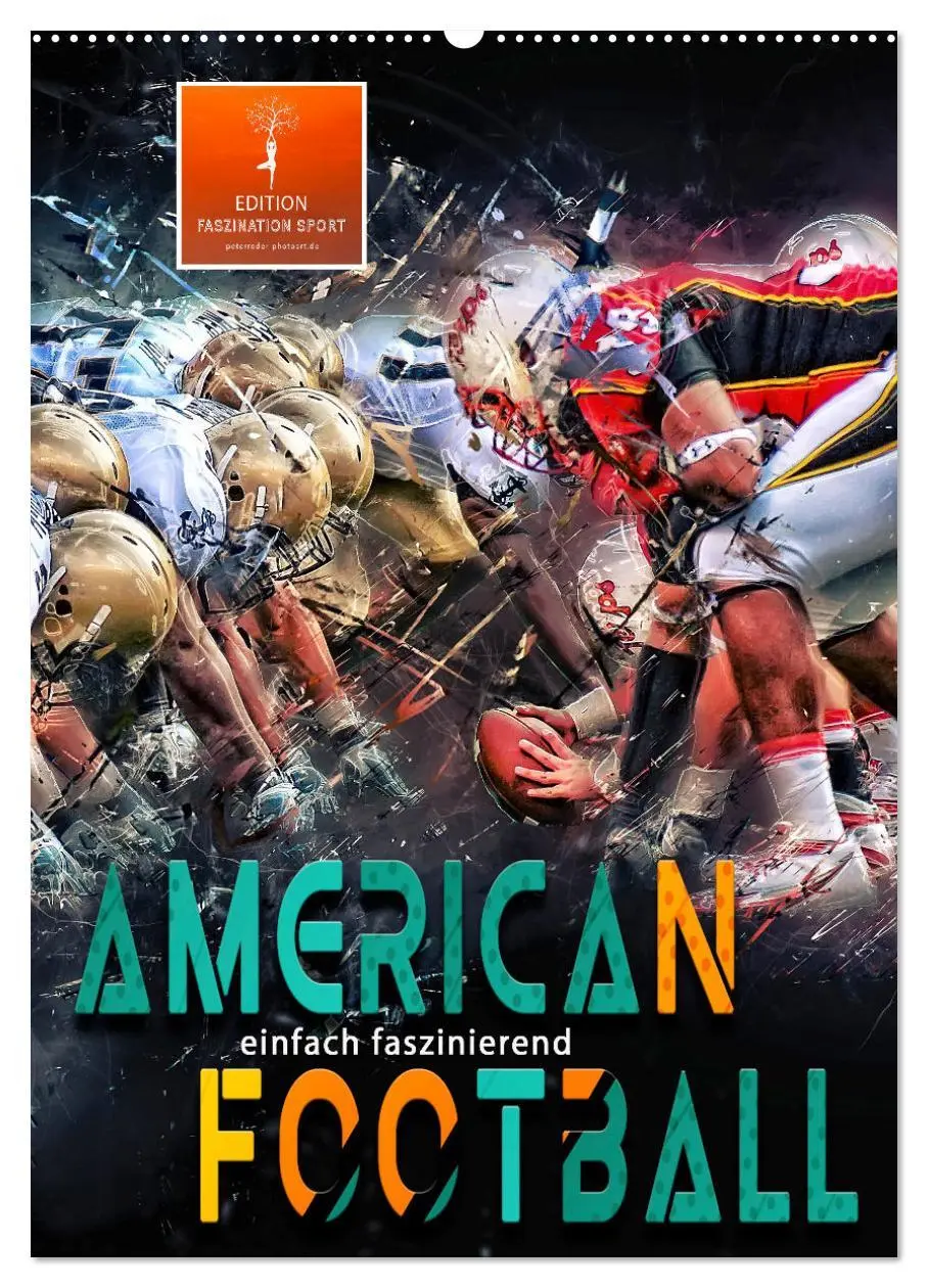Cover: 9783516367157 | American Football - einfach faszinierend (Wandkalender 2026 DIN A2...