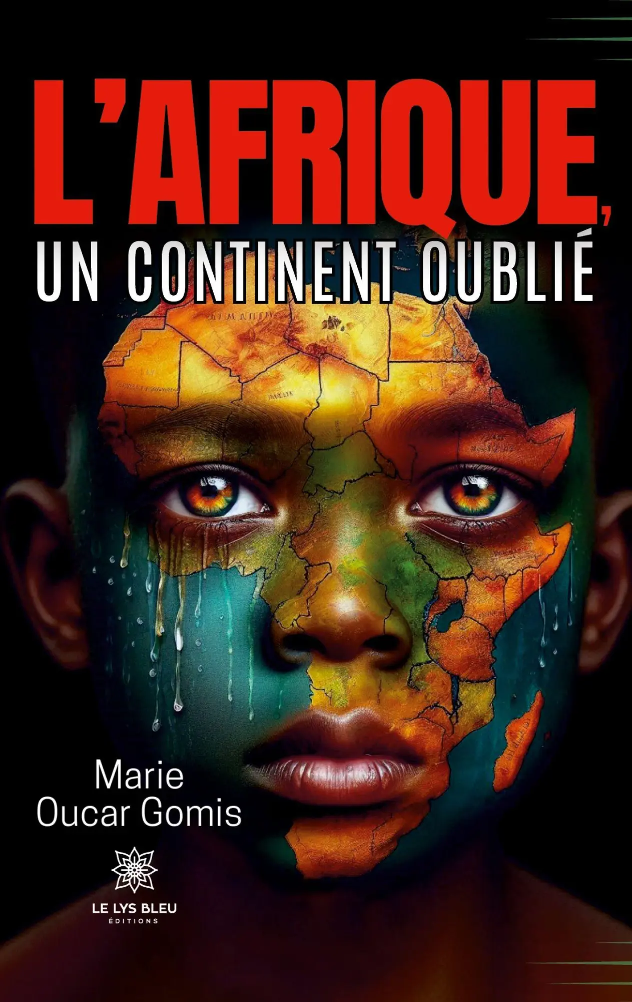Cover: 9791042247157 | L'Afrique, un continent oublié | Marie Oucar Gomis | Taschenbuch