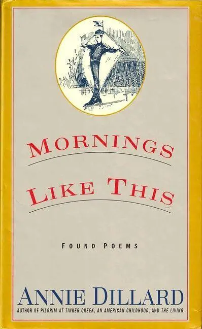 Cover: 9780060927257 | Mornings Like This | Annie Dillard | Taschenbuch | Harper Perennial