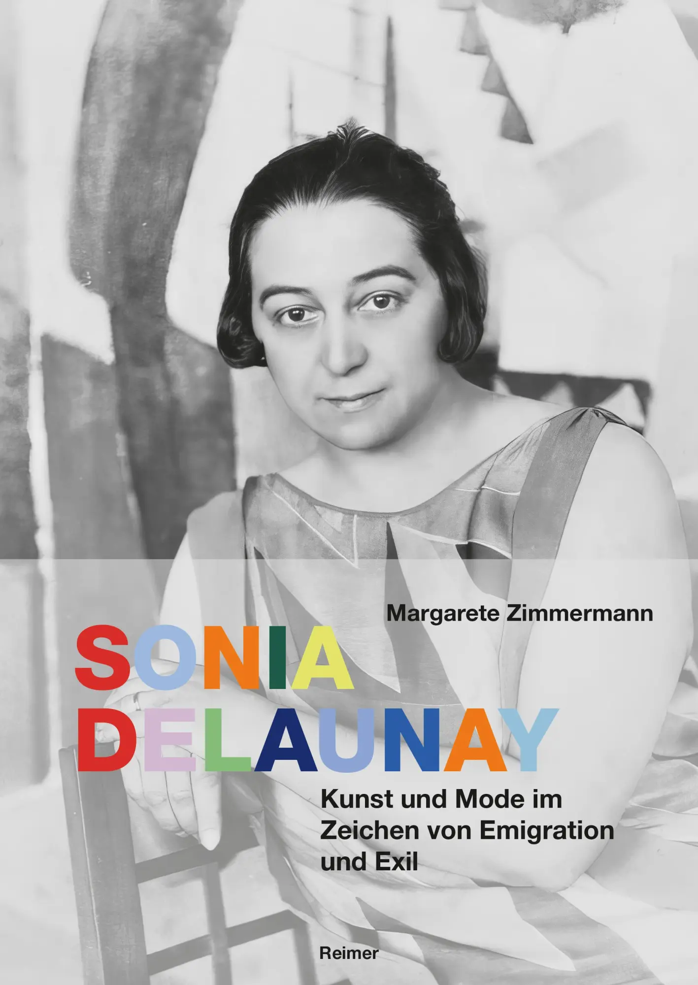 Cover: 9783496017257 | Sonia Delaunay | Kunst und Mode im Zeichen von Emigration und Exil